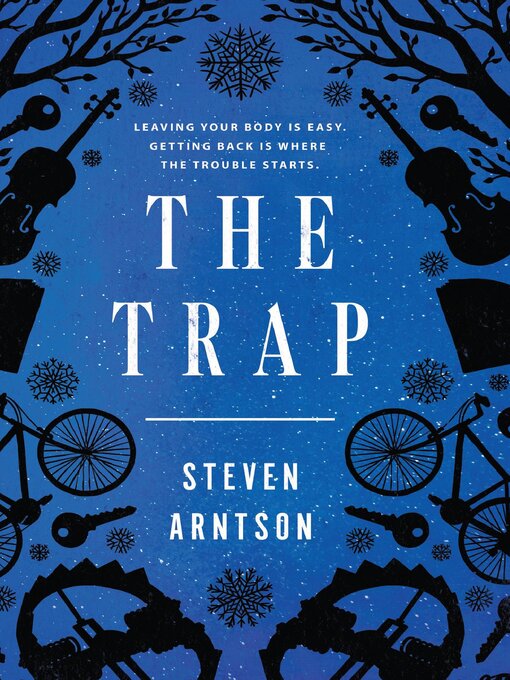 Title details for The Trap by Steven Arntson - Wait list
